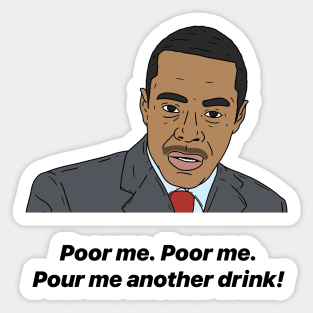 ALAN JOHNSON | POOR ME Sticker